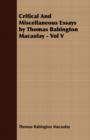 Image for Critical And Miscellaneous Essays by Thomas Babington Macaulay - Vol V