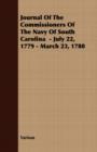 Image for Journal Of The Commissioners Of The Navy Of South Carolina - July 22, 1779 - March 23, 1780