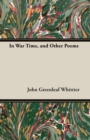 Image for In War Time, And Other Poems