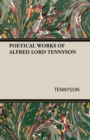 Image for Poetical Works of Alfred Lord Tennyson