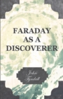 Image for Faraday As A Discoverer