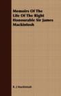 Image for Memoirs Of The Life Of The Right Honourable Sir James Mackintosh
