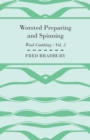 Image for Worsted Preparing and Spinning - Wool Combing - Vol. 2