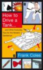 Image for How to Drive a Tank