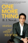 Image for One more thing  : stories and other stories