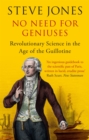 Image for No need for geniuses  : revolutionary science in the age of the guillotine