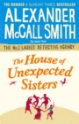 Image for The house of unexpected sisters