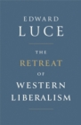 Image for The retreat of Western liberalism