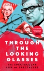 Image for Through the looking glasses