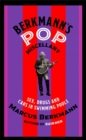Image for Berkmann&#39;s Pop Miscellany: Sex, Drugs and Cars in Swimming Pools