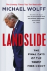Image for Landslide  : the final days of the Trump presidency