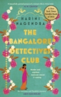 The Bangalore Detectives Club  : a Kaveri and Ramu mystery - Nagendra, Harini