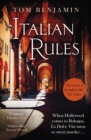 Image for Italian rules, or, The three endings of Toni Fausto