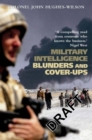 Image for Military Intelligence Blunders and Cover-Ups : New Revised Edition