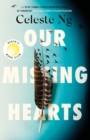 Image for Our Missing Hearts