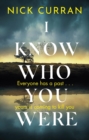 Image for I know who you were
