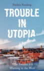 Image for Trouble in Utopia