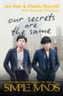 Image for Our Secrets Are The Same