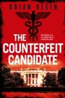 Image for The counterfeit candidate
