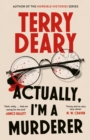Image for Actually, I&#39;m A Murderer