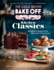 Image for The Great British Bake Off: Kitchen Classics