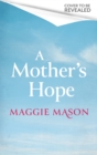 Image for A Mother&#39;s Hope