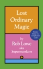 Image for Lost Ordinary Magic