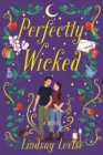 Image for Perfectly Wicked