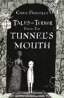 Image for Tales of Terror from the Tunnel&#39;s Mouth