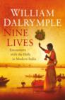 Image for Nine lives  : in search of the sacred in modern India