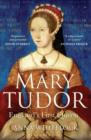 Image for Mary Tudor  : England&#39;s first queen