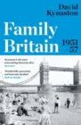 Image for Family Britain, 1951-57