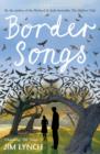 Image for Border Songs