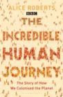 Image for The Incredible Human Journey
