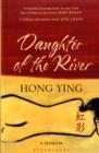 Image for Daughter of the river  : a memoir