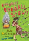 Image for Euuugh! Eyeball stew! : Book 3
