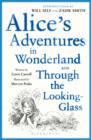 Image for Alice&#39;s adventures in Wonderland  : and, Through the looking glass and what Alice found there : AND Through the Looking Glass