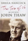 Image for The two of us: my life with John Thaw