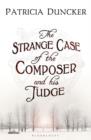 Image for The Strange Case of the Composer and His Judge