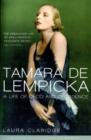 Image for Tamara de Lempicka  : a life of deco and decadence