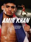Image for Amir Khan: a boy from Bolton : my story