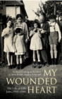Image for My wounded heart: the life of Lilli Jahn, 1900-1944