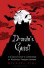 Image for Dracula&#39;s guest  : a connoisseur&#39;s collection of Victorian vampire stories