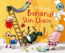 Image for Banana skin chaos!