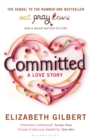 Image for Committed  : a love story