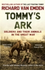 Image for Tommy&#39;s ark  : soldiers and their animals in the Great War
