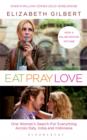 Image for Eat, Pray, Love : Film Tie-In Edition