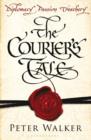 Image for The Courier&#39;s Tale