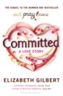 Image for Committed  : a sceptic makes peace with marriage
