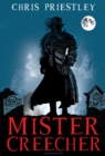 Image for Mister Creecher  : a novel in three parts